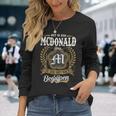Het Is Een Mcdonald Ding Je Zou Het Niet Begrijpen Mcdonald Naam Langarmshirts Geschenke für Sie