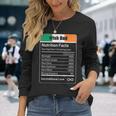 Irish Dad Nutrition Facts Father's Day Long Sleeve T-Shirt Gifts for Her