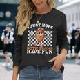 I Just Hope Both Teams Have Fun Vintage Football Lovers Long Sleeve T-Shirt Gifts for Her