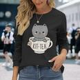 Kit-Tea Cute Kitten In Tea Cup Cat Lover Cat Pun Long Sleeve T-Shirt Gifts for Her