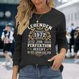 Legends 1972 Born intage 1972 Birthday Langarmshirts Geschenke für Sie