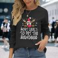 Most Likely To Pet The Reindeer Christmas Pajamas Family Long Sleeve T-Shirt Gifts for Her