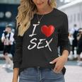 I Love Heart Sex Langarmshirts Geschenke für Sie