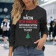 Mein Ich Hasse Weihnachten Aber Bin Dabei Langarmshirts Geschenke für Sie