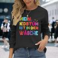 Mein Kostüm Ist In Der Wäsche For Carnival Fancy Dress Costume Langarmshirts Geschenke für Sie