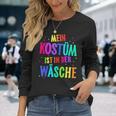 Mein Kostüm Ist In Der Wäsche My Costume Is Langarmshirts Geschenke für Sie