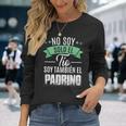 No Soy Solo El Tío Soy También El Padrino Camiseta de manga larga Regalos para ella