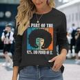 A Part Of The 92 And Proud Of It Quote Long Sleeve T-Shirt Gifts for Her