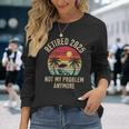 Retired 2025 Not My Problem Anymore Vintage Beach Retirement Long Sleeve T-Shirt Gifts for Her