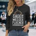 With Saws Trade Fairs Diy Craftsman Langarmshirts Geschenke für Sie