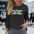 Sorry Princess I Only Date Crack S Langarmshirts Geschenke für Sie