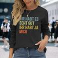 You Have Yes Me Sayings Langarmshirts Geschenke für Sie