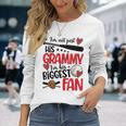 His Biggest Fan Baseball Grammy Of A Baseball Player Grammy Long Sleeve T-Shirt Gifts for Her