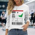 Board Ticket Dubai Dxb Airport Passenger Flight S Langarmshirts Geschenke für Sie