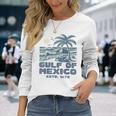 Gulf Of Mexico 1672 Vintage Beach Gulf Of Mexico Forever Long Sleeve T-Shirt Gifts for Her