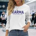 Karma Nur Gutes Karma Langarmshirts Geschenke für Sie