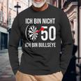 50 Geburtstag Dart Ich Bin Nicht 50 Ich Bin Bullseye Langarmshirts Geschenke für alte Männer