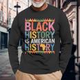 Black History Is American History Month Pride African Long Sleeve T-Shirt Gifts for Old Men