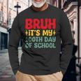 Bruh It's My 100Th Day Of School Boys 100 Days Of School Long Sleeve T-Shirt Gifts for Old Men