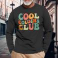 Cool Cousin Club Cousin Club Retro Look Suitable For The Whole Family Langarmshirts Geschenke für alte Männer