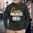 Cruise Cruise Mode On Langarmshirts Geschenke für alte Männer