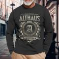 Das Ist Ein Althaus Ding Althaus Name Langarmshirts Geschenke für alte Männer