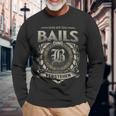 Das Ist Ein Bails Ding Bails Name Langarmshirts Geschenke für alte Männer