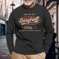 Das Ist Ein Berghoff Ding Das Würdest Du Nicht Verstehen Berghoff Name Langarmshirts Geschenke für alte Männer