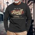 Das Ist Ein Rueff Ding Das Würdest Du Nicht Verstehen Rueff Name Langarmshirts Geschenke für alte Männer