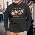 Das Ist Ein Scherff Ding Das Würdest Du Nicht Verstehen Scherff Name Langarmshirts Geschenke für alte Männer