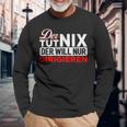 With Der Tut Nix Der Will Nur Conductor Motif Langarmshirts Geschenke für alte Männer