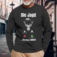 Die Hagd Call I Must Go Deer Hunter Forest Langarmshirts Geschenke für alte Männer