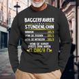 Excavator Driver Hourly Wage Digger Guide Machine Guide Work Langarmshirts Geschenke für alte Männer