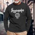 Geógrafo Profesor Geografía Estudiante Geográfico Camiseta de manga larga Regalos para ancianos