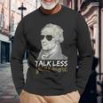 HamiltonShirt Talk Less Smile More Creative-01 Long Sleeve T-Shirt Gifts for Old Men