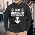 Hand Disinfection Sex Slogan Langarmshirts Geschenke für alte Männer