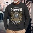 Het Is Een Power Ding Je Zou Het Niet Begrijpen Power Naam Langarmshirts Geschenke für alte Männer