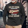 Ich Bin Dieser Legendäre Kölner Köln Langarmshirts Geschenke für alte Männer