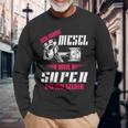 Ich Fahre Diesel Weil Super Bin Ich Selber Tuning Langarmshirts Geschenke für alte Männer