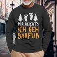 Ich Geh Barefoot Nature Earthing Barefoot Barefoot Langarmshirts Geschenke für alte Männer