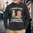 Ich Habe Dir Gesagt Ein Roadtrip Durch Australien Souvenir Popcorn Witz Reisen Langarmshirts Geschenke für alte Männer