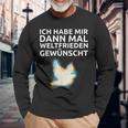 Ich Habe Mir Dann Mal Weltfrieden Wünscht Ich H S Langarmshirts Geschenke für alte Männer