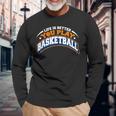 Laida Es Mejor Cuando Juegas Al Jugador Aficionado Al Baloncesto Camiseta de manga larga Regalos para ancianos