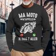 Ma Moto M'appelle Moto Gp Courses Motos Motard Humour T-shirt à manches longues Cadeaux pour les vieillards