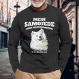 Mein Samojede Hört Superb Es Ist Ihm Nur Egal Gassi Langarmshirts Geschenke für alte Männer