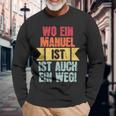 With Name Manuel Wo Ein Manuel Istorname Langarmshirts Geschenke für alte Männer