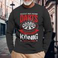 Reicht Mir Meine Darts Der König Hat Laune Dart Langarmshirts Geschenke für alte Männer