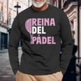 Reina Del Pádel Padelista Divertido Padel Tennis Camiseta de manga larga Regalos para ancianos