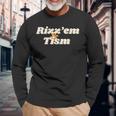 Rizz'em & Tism Autism Autistic Neurodiversity Rizz Langarmshirts Geschenke für alte Männer