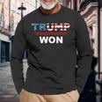 Both Side Trump Won Trump 4547Th Waste Management Long Sleeve T-Shirt Gifts for Old Men